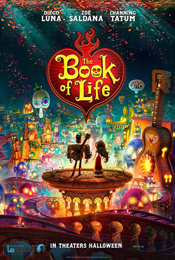دانلود انیمیشن The Book of Life 2014